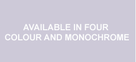 Text banner: available in four colour and monochrome