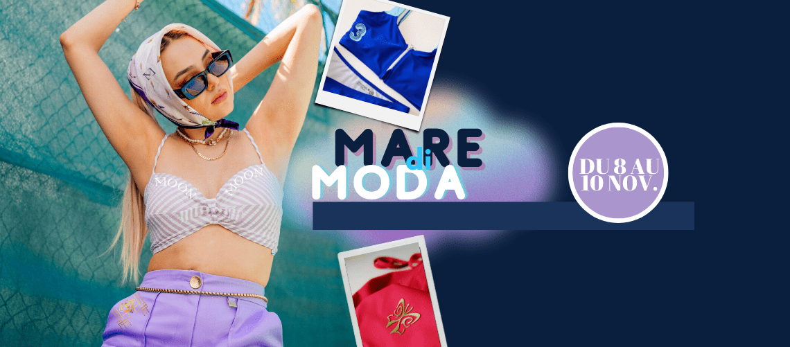 RDV A MARE DI MODA DU 8 AU 10 NOVEMBRE